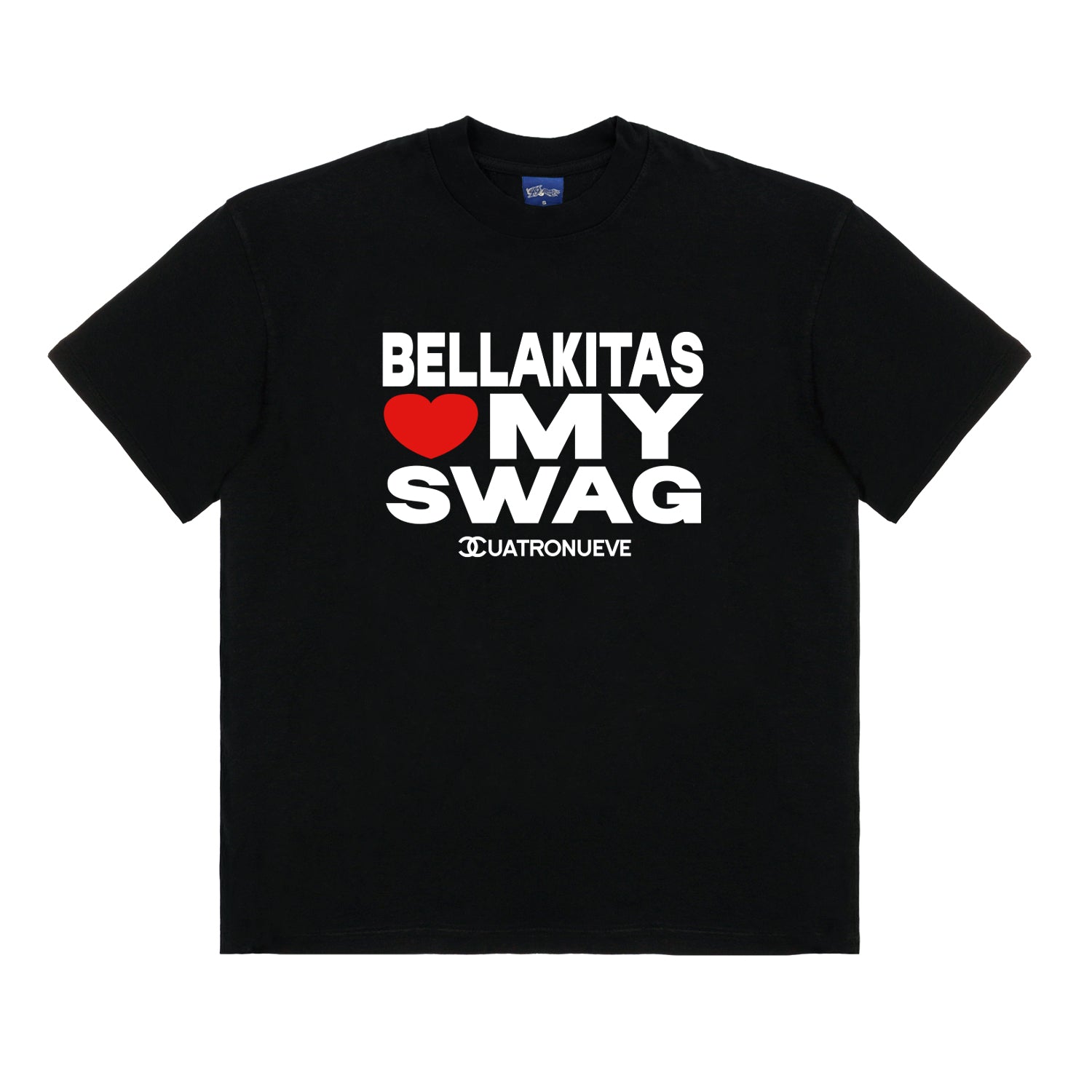 Camiseta Bellakitas Love My Swag